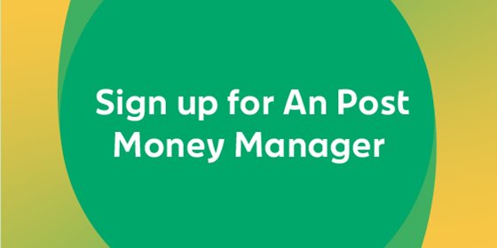 How to sign up for An Post Money Manager 