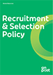 Recruitment & Selection Policy